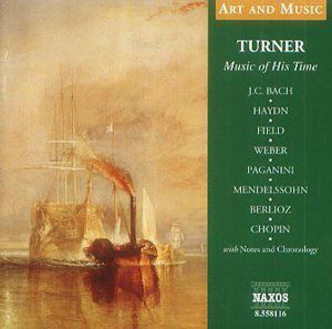 Turner: Music of His Time /  Various