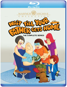 Wait Till Your Father Gets Home: The Complete Series