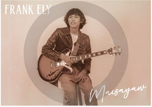 Maisayaw , Frank Ely