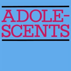 Adolescents , The Adolescents