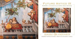 Futuro Antico IX: Ferrara [Import] , Angelo Branduardi