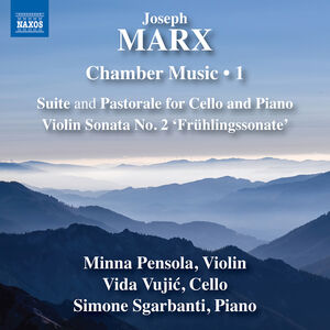 Marx: Chamber Music, Vol. 1 , Minna Pensola