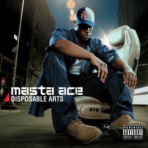 Disposable Arts , Masta Ace