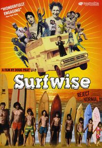 Surfwise: The Amazing True Odyssey of the Poskowitz Family , Jonathon Paskowitz
