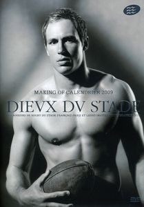 Dieux Du Stade: Making Of Calendrier 2009