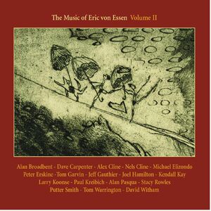 The Music Of Eric Von Essen, Vol. 2 , Various Artists