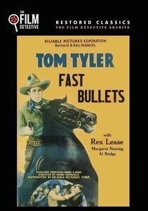 Fast Bullets , Tom Tyler