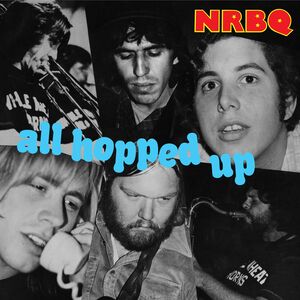 All Hopped Up , NRBQ