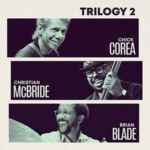Trilogy 2 , Chick Corea