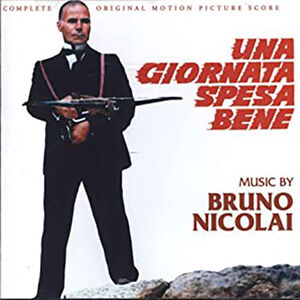 Una Giornata Spesa Bene (A Full Day's Work) (Complete Original Motion Picture Score) [Import]