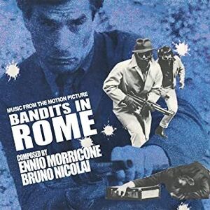 Bandits in Rome (Original Soundtrack) [Import]
