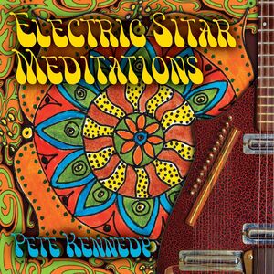 Electric Sitar Meditations , Pete Kennedy