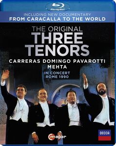 The Original Three Tenors in Concert, Rome 1990