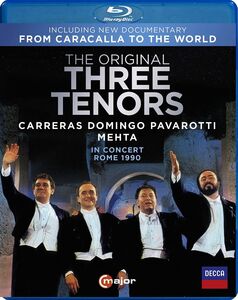 The Original Three Tenors in Concert, Rome 1990 , The Three Tenors