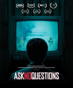 Ask No Questions