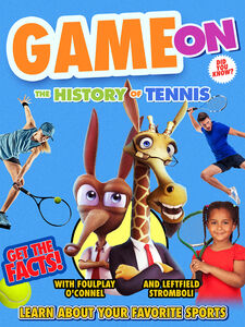 Game On: The History of Tennis