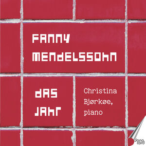 Das Jahr - 12 Charakterstucke , Christina Bjorkoe