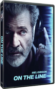 On the Line , Mel Gibson