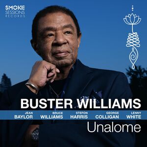 Unalome , Buster Williams