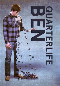 Quarterlife Ben