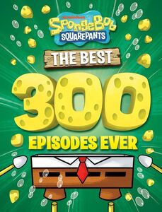 SpongeBob SquarePants: The Best 300 Episodes Ever , Bill Fagerbakke