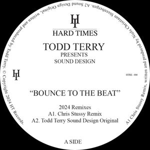 Bounce To The Beat (2024 Remixes) , Todd Terry