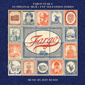 Fargo Year 3 / O.S.T. , Jeff Russo