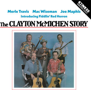 Clayton Mcmichen Story , Merle Travis