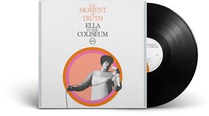 The Moment of Truth: Ella at the Coliseum , Ella Fitzgerald