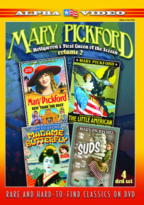 Mary Pickford, Hollywood's First Queen Of The Screen, Vol. 2 , Mary Pickford
