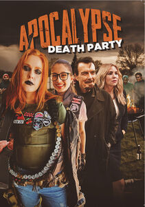 Apocalypse Death Party