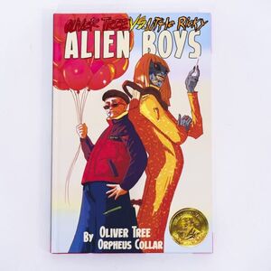 Oliver Tree vs Little Ricky: ALIEN BOYS - Deluxe Book , Oliver Tree