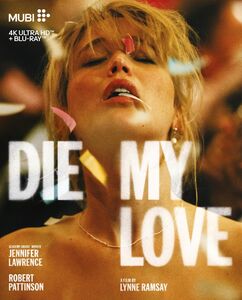 Die My Love , Jennifer Lawrence