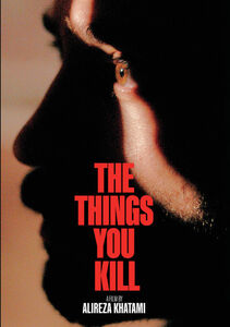 The Things You Kill