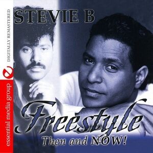 Freestyle Then & Now , Stevie B