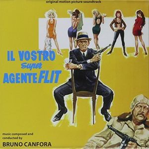 Il Vostro Super Agente Flit (Original Motion Picture Soundtrack)