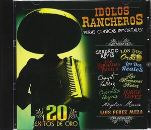 Idolos Rancheros - Puras (Various Artists)