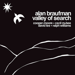 Valley Of Search , Alan Braufman