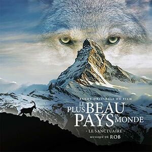 Le Plus Beau Pays Du Monde (The Happiest Place on Earth) /  Le Sanctuaire (Original Soundtrack) [Import]