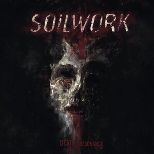 Death Resonance , Soilwork