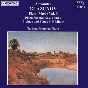Piano Music-Vol. 3 , A. Glazunov