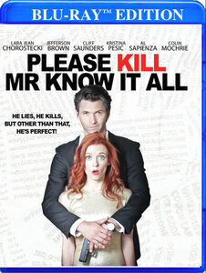 Please Kill Mr Know It All , Jefferson Brown