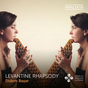 Levantine Rhapsody , Basar  Pelletier  Dajczer  Braun  Graham