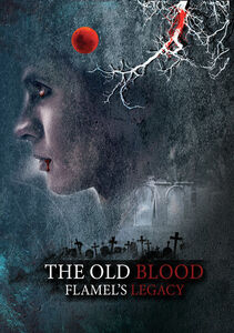 Old Blood: Flamel's Legacy