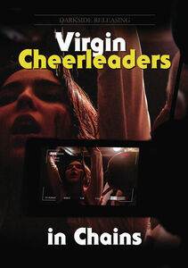 Virgin Cheerleaders In Chains