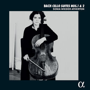 Cello Suites 1 & 2 , Sonia Wieder-Atherton