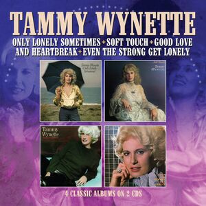 Only Lonely Sometimes /  Soft Touch /  Good Love & Heartbreak /  Even The Strong Get Lonely [Import] , Tammy Wynette