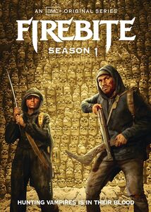 Firebite: Season 1 , Callan Mulvey