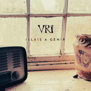 Islais a Genir , VRI