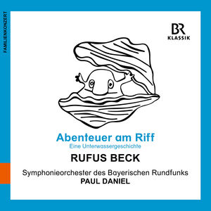 Abenteuer am Riff , Symphonieorchester Des Bayerischen Rundfunks